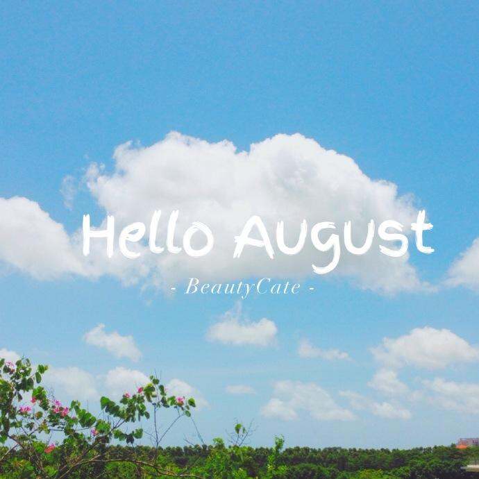 你好,8月 August